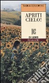 Apriti cielo! libro