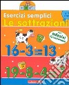 Esercizi semplici. Le sottrazioni libro