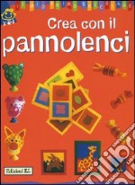 Crea con il pannolenci