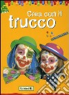 Crea con il trucco libro