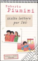 Molte lettere per sei libro