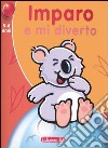 Imparo e mi diverto. Koala (5-6 anni) libro