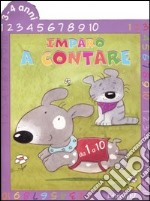 Imparo a contare da 1 a 10. 3-4 anni libro