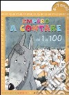 Imparo a contare da 1 a 100. 6-7 anni libro