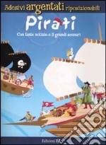 Pirati. Con tante notizie e 5 grandi scenari libro