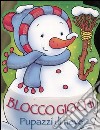 Pupazzi di neve. Blocco giochi libro