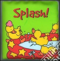 Splash! Con gadget libro
