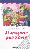 Il dragone puzzone libro