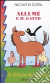 Allumè e il gatto libro