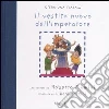 Il vestito nuovo dell'imperatore. Ediz. illustrata libro