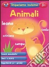 Animali. Impariamo insieme libro