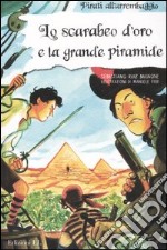 Lo scarabeo d'oro e la grande piramide libro