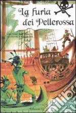 La furia dei Pellerossa libro