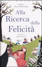 Alla ricerca della felicità