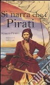 Si narra che i pirati libro