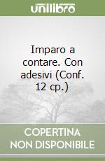 Imparo a contare. Con adesivi (Conf. 12 cp.) libro