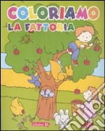 Coloriamo la fattoria. Melo libro