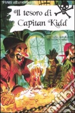 Il tesoro di Capitan Kidd libro