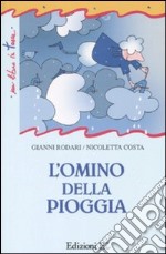 L'omino della pioggia libro