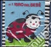 Il libro del bebè. Coccinella libro