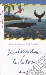 La chiocciolina e la balena libro