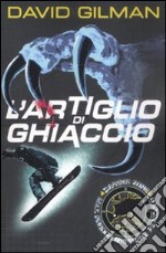 L'artiglio di ghiaccio. Danger zone libro