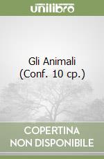 Gli Animali (Conf. 10 cp.) libro