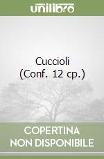 Cuccioli (Conf. 12 cp.) libro
