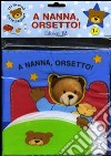 A nanna orsetto libro