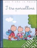 I tre porcellini libro