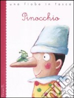 Pinocchio. Ediz. illustrata libro