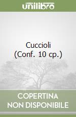 Cuccioli (Conf. 10 cp.) libro
