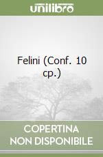 Felini (Conf. 10 cp.) libro
