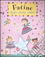 Fatine. Giochi, attività, adesivi libro