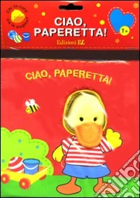 Ciao, paperetta! libro