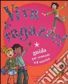 Viva le ragazze! libro