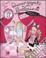 Diario segreto di una ballerina. Scarpette rosa (94) libro