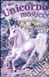 Il mio unicorno magico. Il primo incantesimo-I sogni si avverano libro