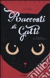 Racconti di gatti libro