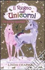 Un amico speciale. Il regno degli unicorni (5) libro