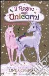 Un amico speciale. Il regno degli unicorni (5) libro