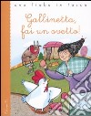 Gallinetta, fai un ovetto! libro