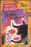 Teseo, il Minotauro e il filo di Arianna libro