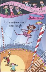 La bambina con i piedi lunghi libro