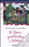 Il libro preferito di Pablito. Ediz. illustrata libro