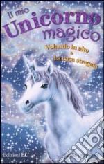 Volando in alto-La casa stregata. Il mio unicorno magico libro