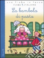 La bambola di pasta libro