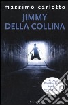 Jimmy della Collina libro