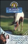 Un cavallo coraggioso. Storie di cavalli (8) libro