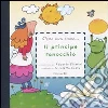 Il principe ranocchio. Ediz. illustrata libro